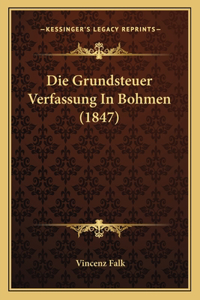 Grundsteuer Verfassung In Bohmen (1847)