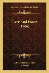 River And Forest (1906)