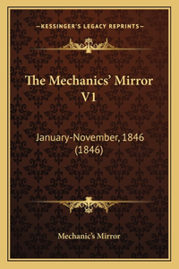 Mechanics' Mirror V1
