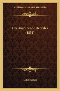 Ausruhende Herakles (1854)