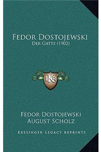 Fedor Dostojewski