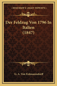 Der Feldzug Von 1796 in Italien (1847)