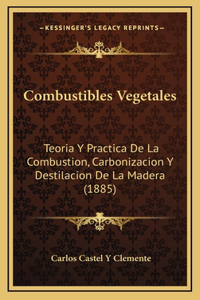 Combustibles Vegetales