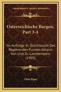 Osterreichische Burgen, Part 3-4