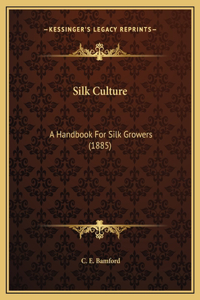 Silk Culture