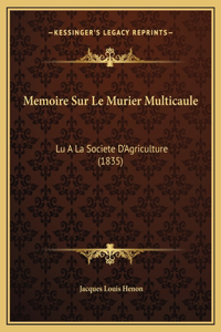 Memoire Sur Le Murier Multicaule