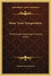 Motor Truck Transportation