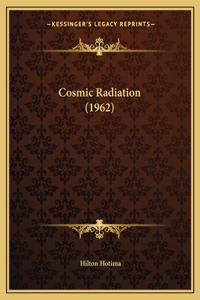Cosmic Radiation (1962)