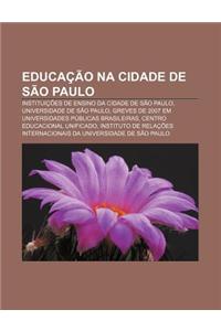 Educacao Na Cidade de Sao Paulo