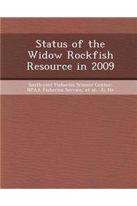 Status of the Widow Rockfish Resource in 2009