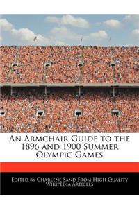 An Armchair Guide to the 1896 and 1900 Summer Olympic Games