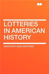 Lotteries in American History