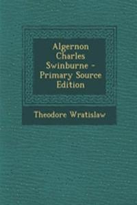 Algernon Charles Swinburne