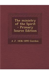 The Ministry of the Spirit