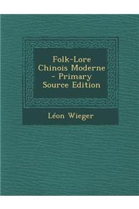 Folk-Lore Chinois Moderne - Primary Source Edition