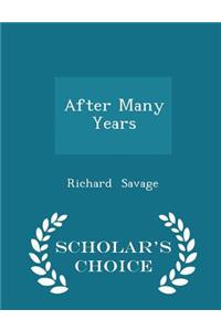 After Many Years - Scholar's Choice Edition