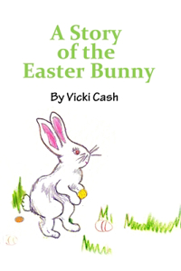 Story of the Easter Bunny