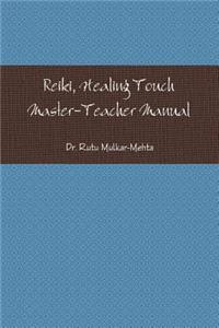 Reiki Master-Teacher Manual