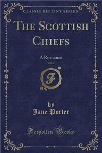 The Scottish Chiefs, Vol. 2