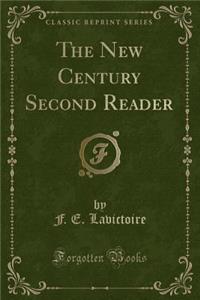 The New Century Second Reader (Classic Reprint)