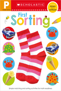 Get Ready for Pre-K First Sorting Workbook: Scholastic Early Learners (Workbook)