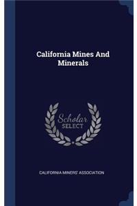 California Mines And Minerals