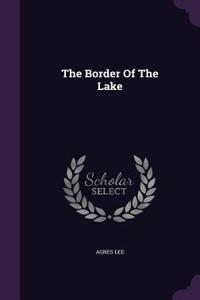 The Border Of The Lake