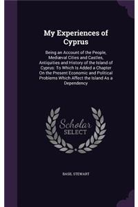 My Experiences of Cyprus