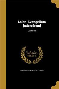 Laien-Evangelium [microform]
