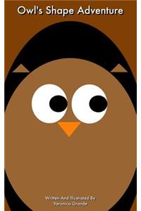 Owl's Shape Adventure
