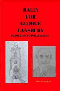Rally For George Lansbury