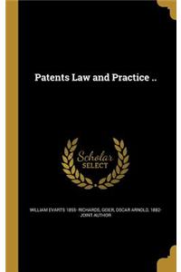 Patents Law and Practice ..