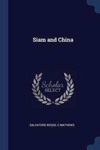 SIAM AND CHINA