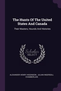 The Hunts Of The United States And Canada