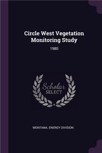 Circle West Vegetation Monitoring Study