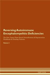 Reversing Autoimmune Encephalomyelitis