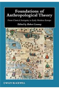 Foundations of Anthropological Theory