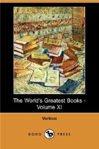 World's Greatest Books - Volume XI (Dodo Press)