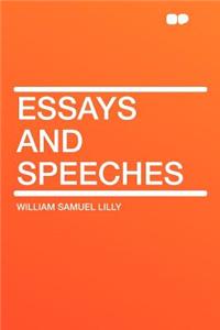 Essays and Speeches