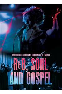 RandB, Soul and Gospel