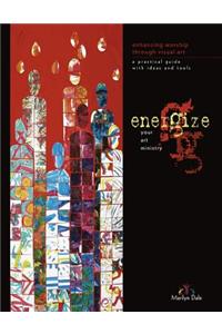 Energize Your Art Ministry