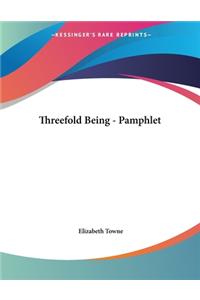 Threefold Being - Pamphlet