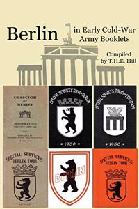 Berlin In Early Cold-War Army Booklets