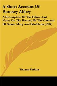 Short Account of Romsey Abbey