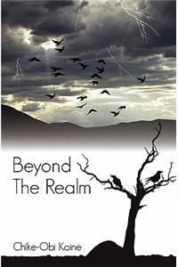 Beyond The Realm