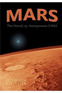 MARS, The Novel by Anonymous 31062
