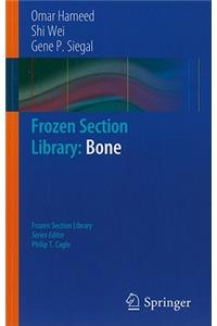 Frozen Section Library: Bone