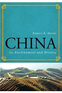 China: Its Environment and History