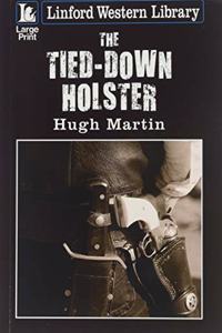 The Tied-Down Holster