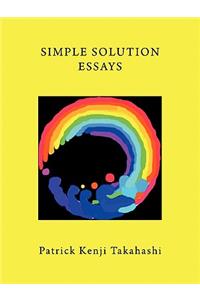 Simple Solution Essays